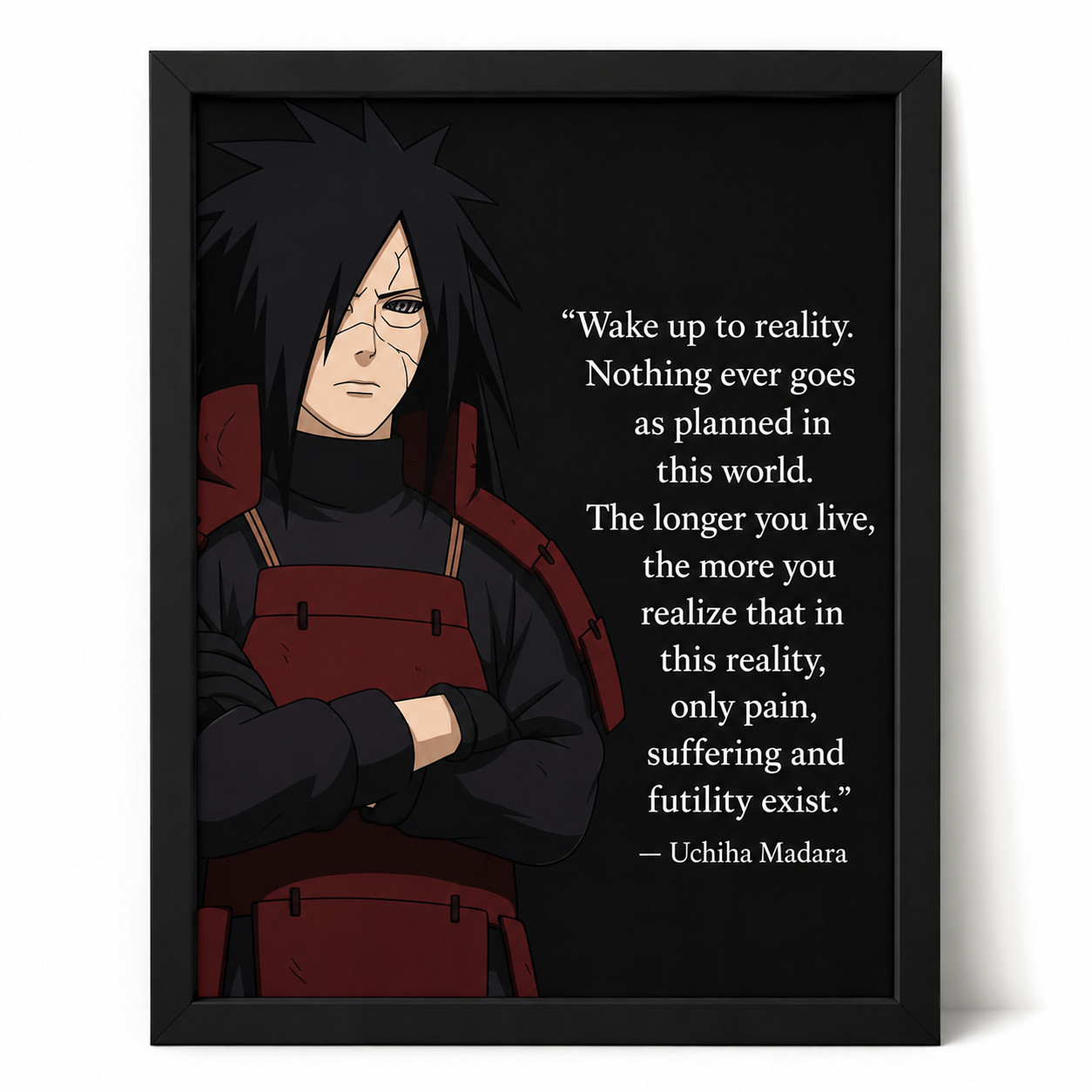 Madara Uchiha Quote Anime Wall Frame HD Poster | Naruto Wall Art